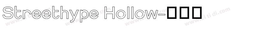 Streethype Hollow字体转换